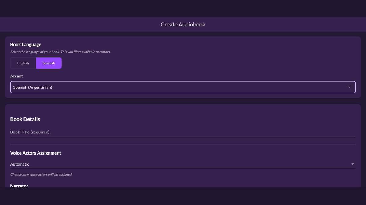 Spanish AI audiobook generator setup in MyNarratorAI with Spanish selected, an Argentinian accent, and automatic voice assignment